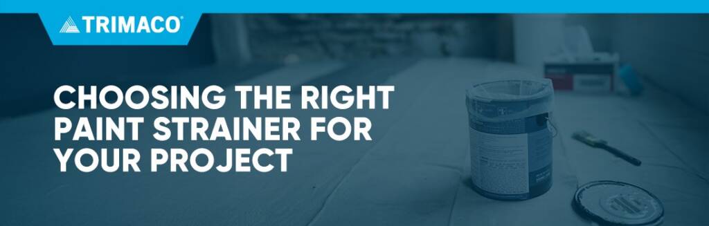 Why Paint Straining Matters | Trimaco